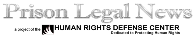 Federal Criminal Defense Law Firm Prison Legal News — Press Coverage Of Federal Criminal Defense And Post-Conviction Work