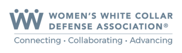 Women'S White Collar Defense Association Member — White Collar Criminal Defense